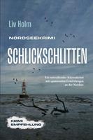   Nordseekrimi Schlickschlitten: Ein mitreißender Küstenkrimi mit spannenden Ermittlungen an der Nordsee