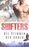   Shifters - Die Stimmen der Ahnen