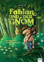   Fabian und der Gnom