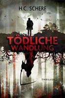   T&ouml;dliche Wandlung
