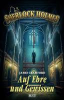 Sherlock Holmes - Neue Fälle 43: Auf Ehre und Gewissen