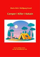   Camper I Killer I Kokain