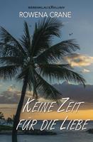   Keine Zeit f&uuml;r die Liebe