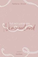   Auf mich wartet das Nimmerland