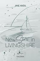   New Start in Livingshire