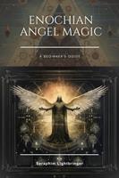   Enochian Angel Magic