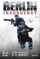   Berlin Insurgency &ndash; Der Krieg kommt heim