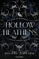 Hollow Heathens: Book of Blackwell