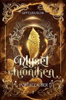   Die Myzelchroniken: Portalzauber