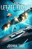  Die Letzte Flotte 1
