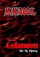   MINIBOOK 024: Gefangen