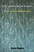   Ich spiele kein Lotto