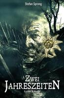   Fr&uuml;her & Heute &ndash; Zwei Jahreszeiten