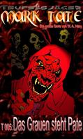   TEUFELSJÄGER Mark Tate 005: Das Grauen steht Pate