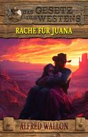   Rache f&uuml;r Juana