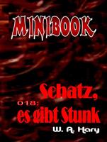   MINIBOOK 018: Schatz, es gibt Stunk