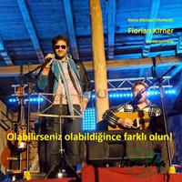 Florian Kirner, alias Prinz Chaos II - Olabilirseniz olabildigince farkli olun!