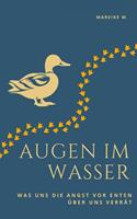   Augen im Wasser