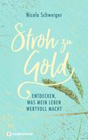   Stroh zu Gold