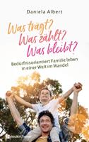   Was trägt? Was zählt? Was bleibt?
