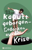  Kaputt geborgen