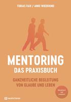 Mentoring - Das Praxisbuch