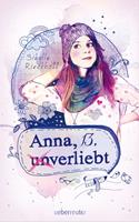   Anna, 13, (un)verliebt