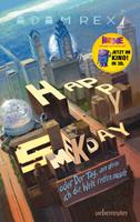 Happy Smekday oder: Der Tag an dem ich die Welt retten musste