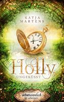   Holly, ungeküsst