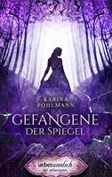   Gefangene der Spiegel