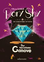   Rory Shy, der sch&uuml;chterne Detektiv - Der verratene Ganove (Rory Shy, der sch&uuml;chterne Detektiv, Bd. 7)
