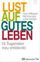   Lust auf gutes Leben