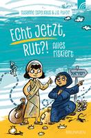   Echt jetzt, Rut?!