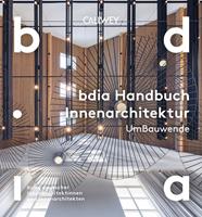   BDIA Handbuch Innenarchitektur 2025/26 - UmBauwende