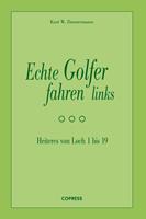 Echte Golfer fahren links