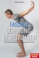   Fasziale Schwungbewegungen