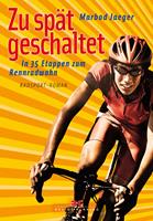   Zu spät geschaltet