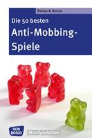   Die 50 besten Anti-Mobbing-Spiele - eBook