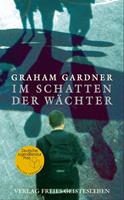   Im Schatten der Wächter