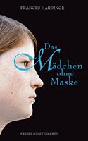   Das Mädchen ohne Maske