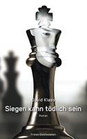   Siegen kann tödlich sein