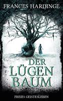   Der Lügenbaum