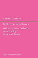   Denken mit dem Herzen