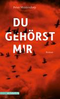   Du gehörst mir