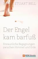   Der Engel kam barfuß
