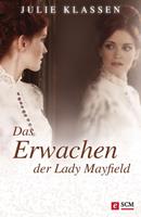   Das Erwachen der Lady Mayfield