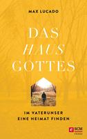   Das Haus Gottes