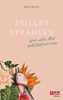   Stilles Strahlen
