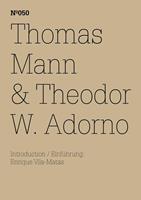   Thomas Mann & Theodor W. Adorno