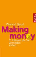   Making money